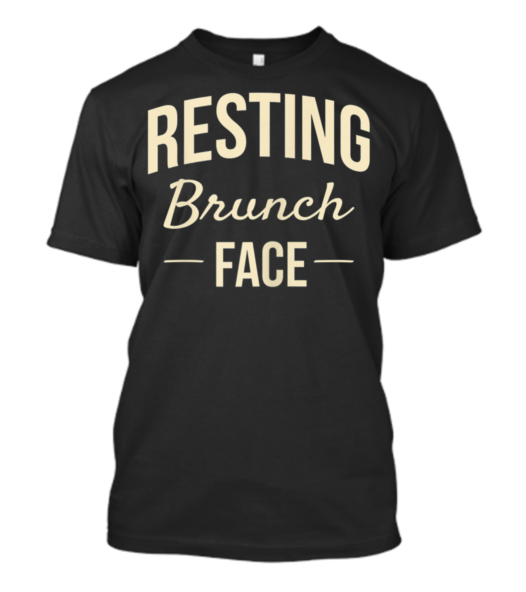 Resting Brunch Face Weekend Funny T-Shirt