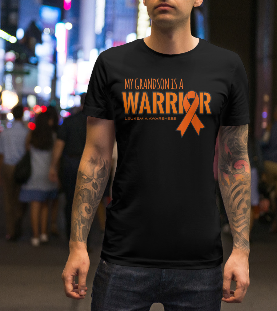 My Grandson Is A Warrior Leukemia Awareness T-Shirt