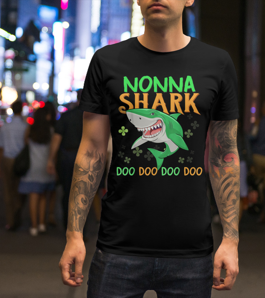 Nonna Shark Doo Doo Doo St Patricks Day Irish Shamrock T-Shirt