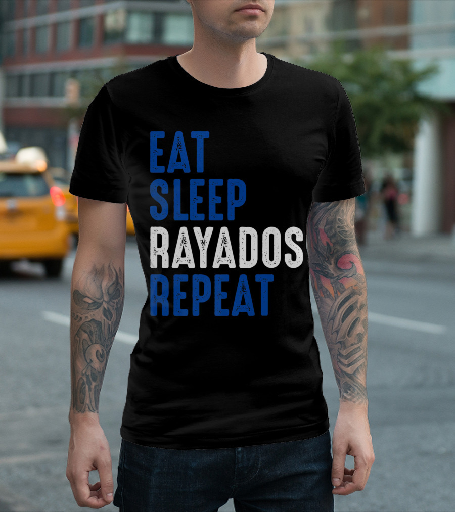 Eat Sleep Rayados Repeat Club De Futbol Monterrey Soccer Fan T-Shirt