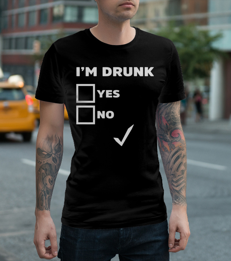 I'm Drunk Yes or No St. Patrick's Day Celebration Checklist T-Shirt