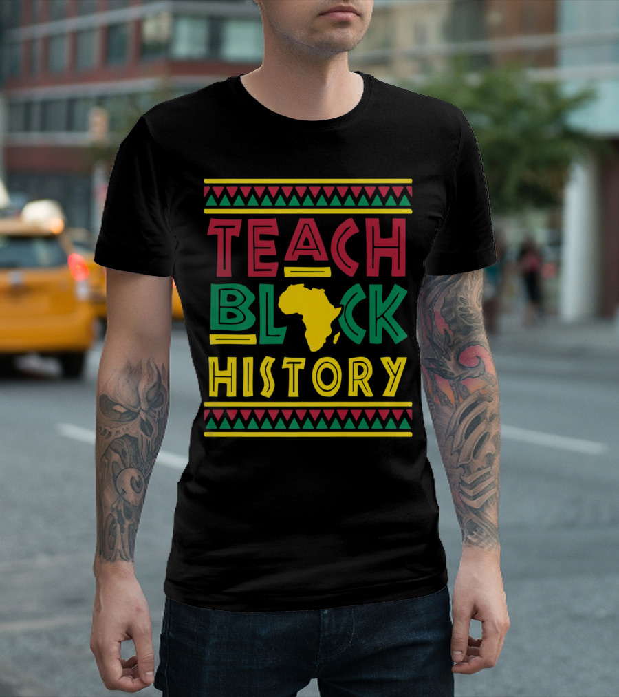 Teach Black History Month Africa Map T-Shirt
