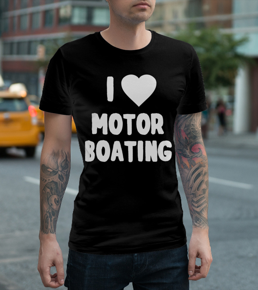 I Love Motor Boating Heart Enthusiast T-Shirt