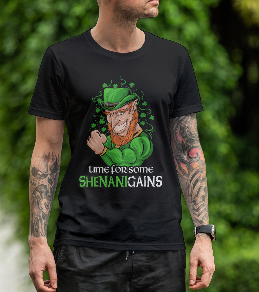 Time For Some Shenanigans Funny St Paddy's Day Gym Pun Saying Irish T-Shirt