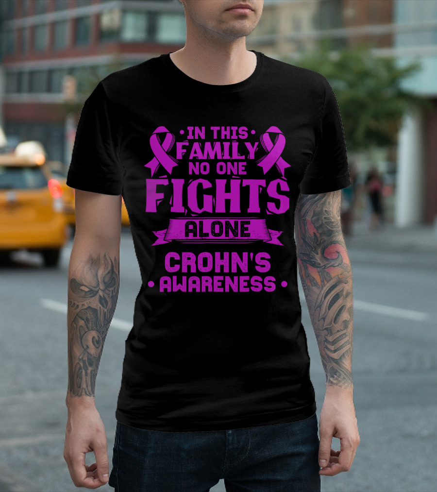 In This Family No One Fights Alone Crohn's Awareness T-Shirt