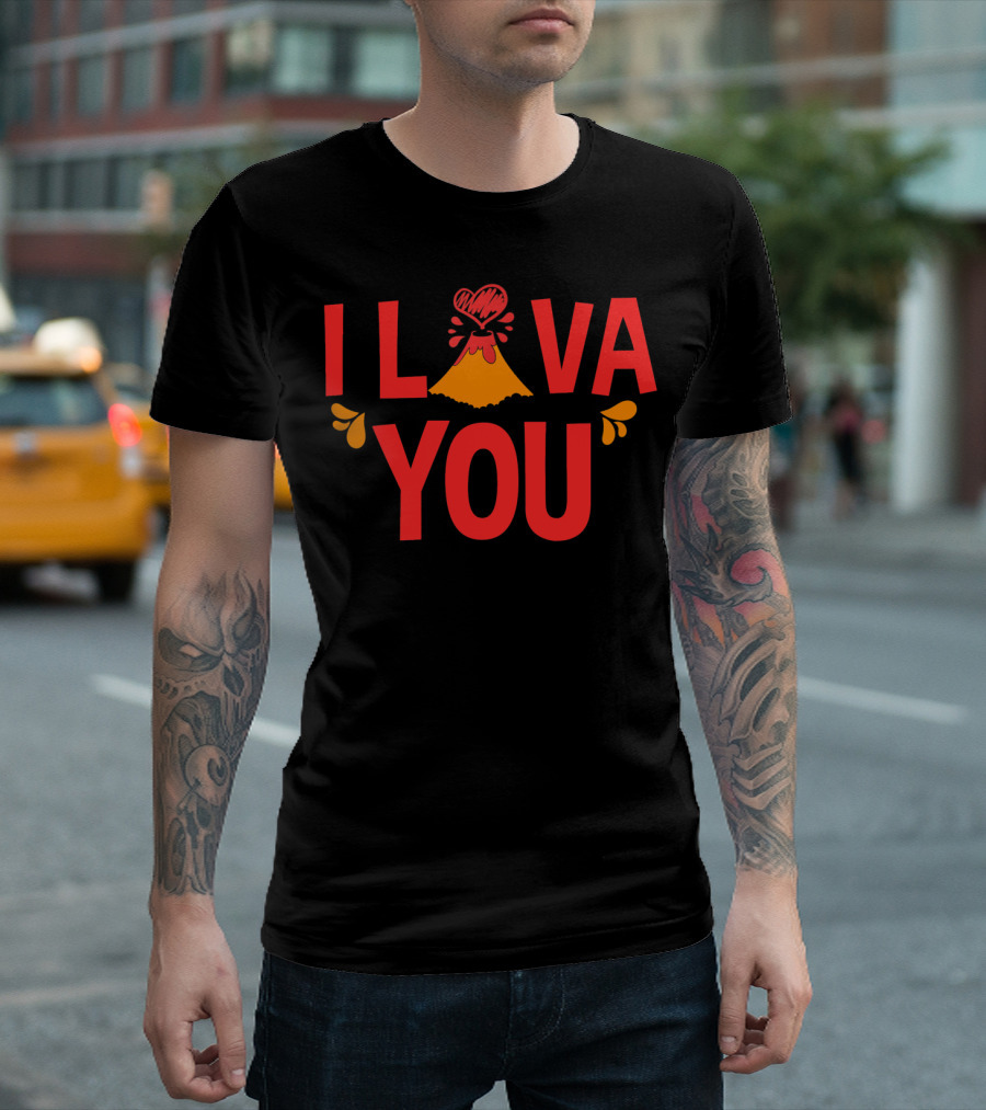 I Lava You Erupting Volcano Romantic Campers T-Shirt