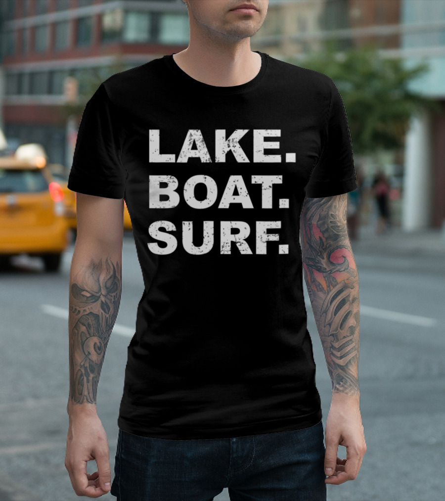 Lake Boat Surf Wakesurf Board Lake Boat Surfing Surfer T-Shirt