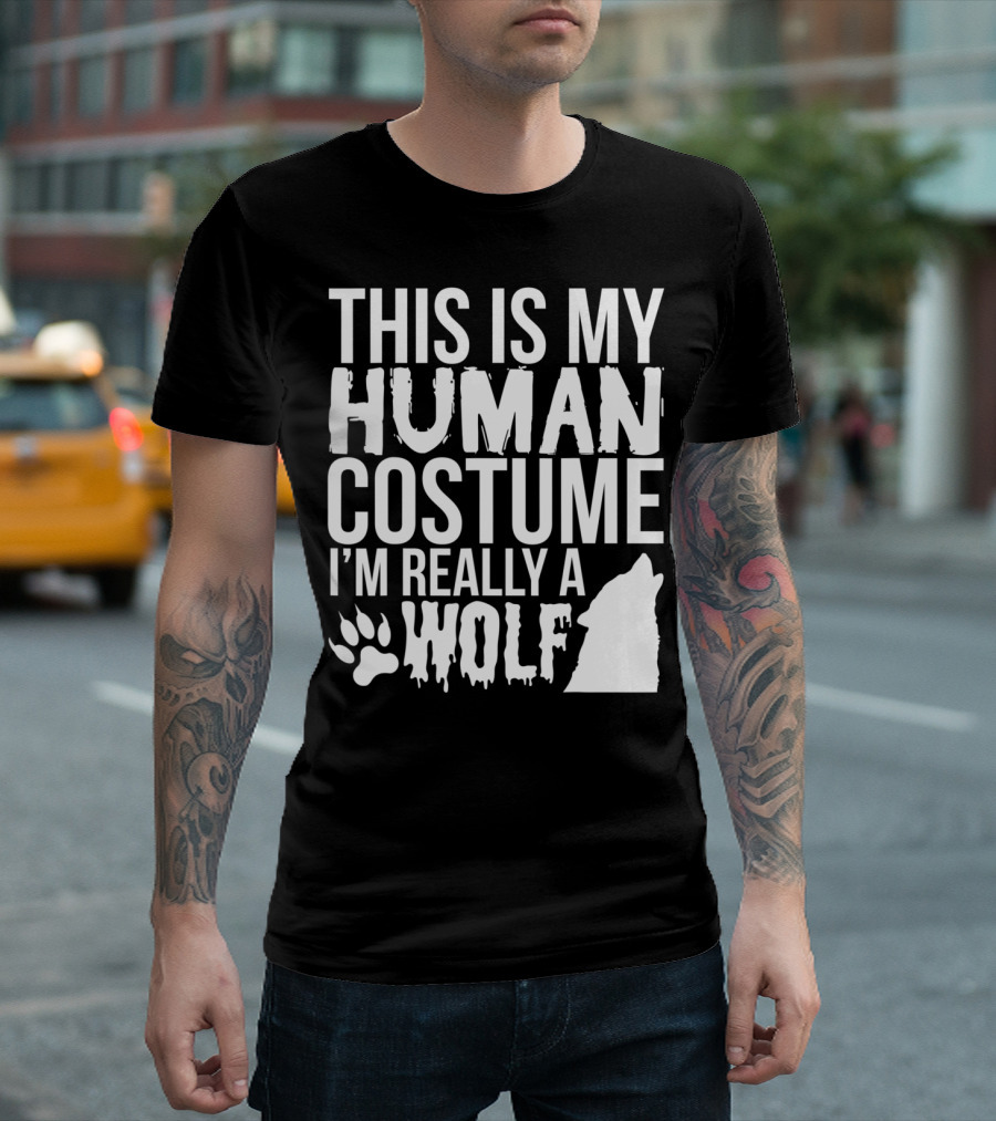 This Is My Human Costume I'm Really A Wolf Paw T-Shirt