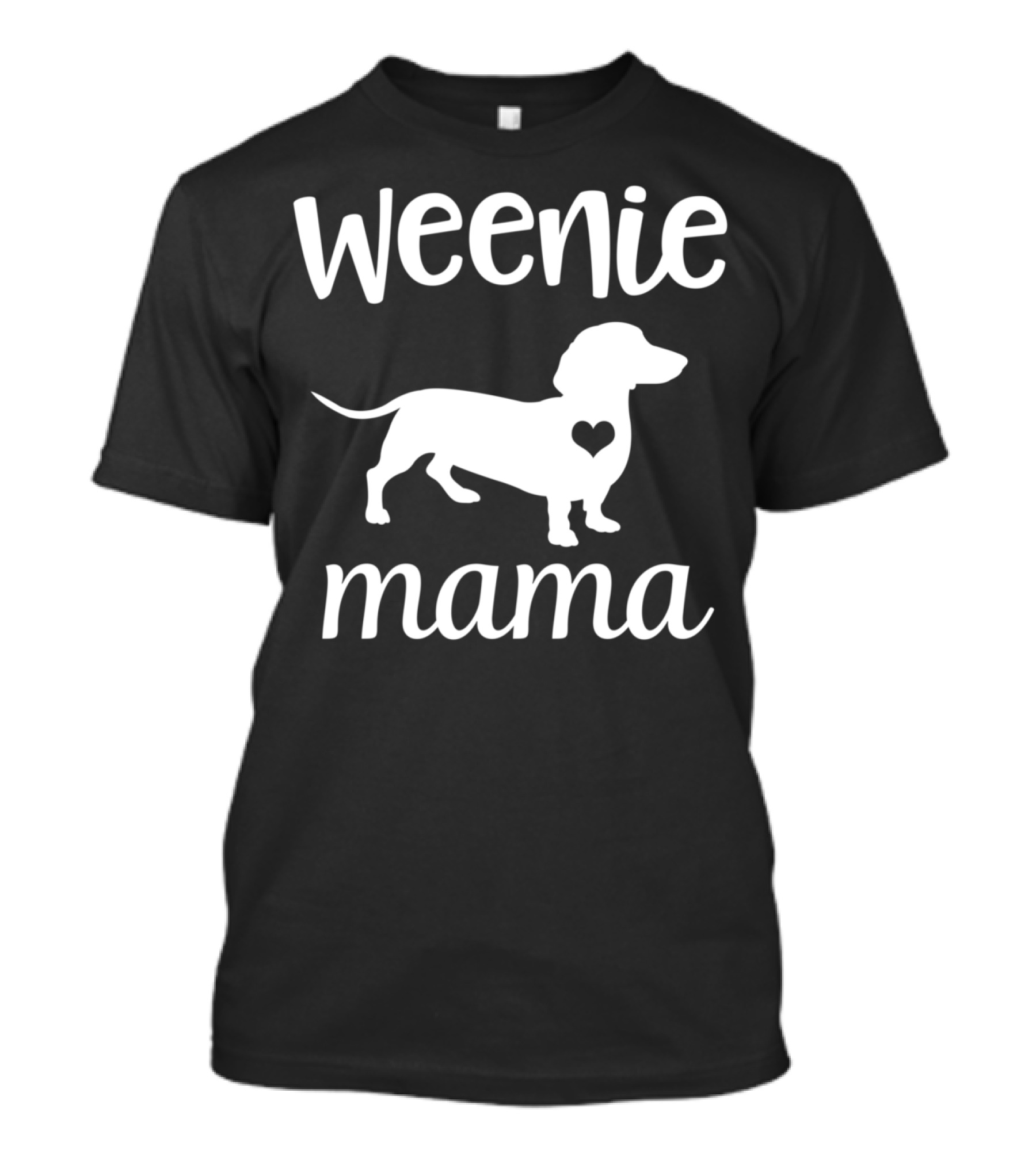 Weenie Mama Cute Dachshund Mom Doxie Heart T-Shirt