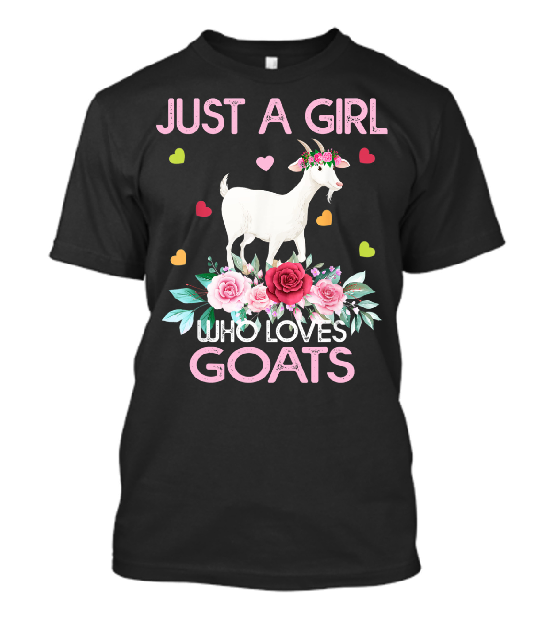 JUST A GIRL WHO LOVES GOATS FLOWER CROWN HEARTS T-Shirt