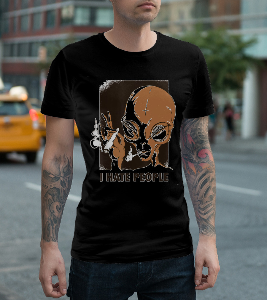 I Hate People Funny Alien Smoking Cannabis T-Shirt