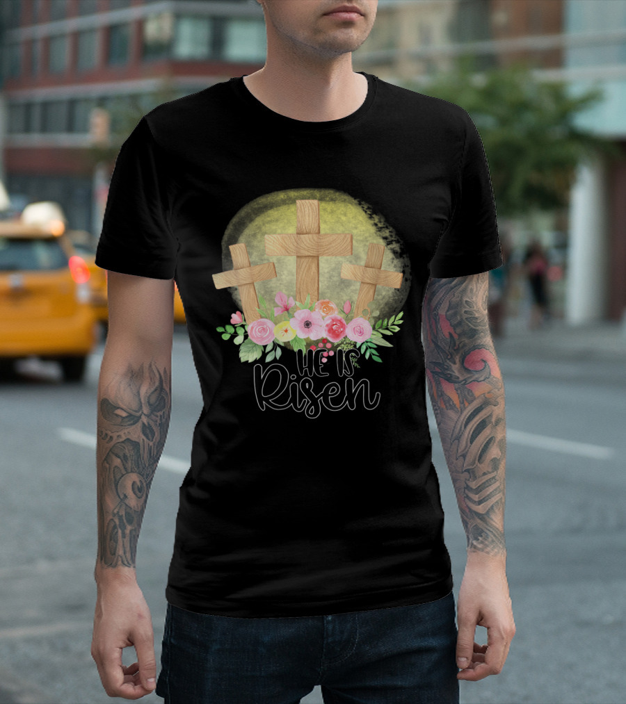 He Is Risen Floral Crosses with Spring Flowers T-Shirt