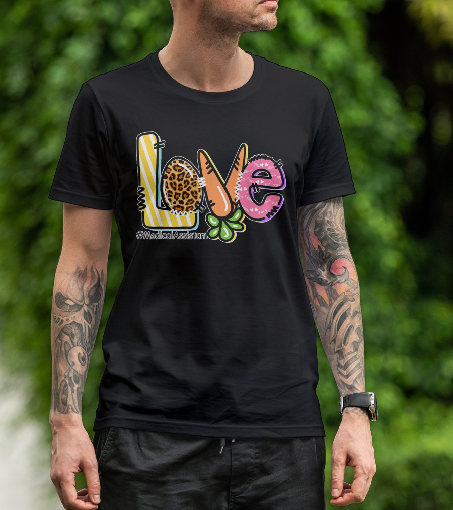 MedicalAssistant Happy Easter Day Egg Hunting Love T-Shirt