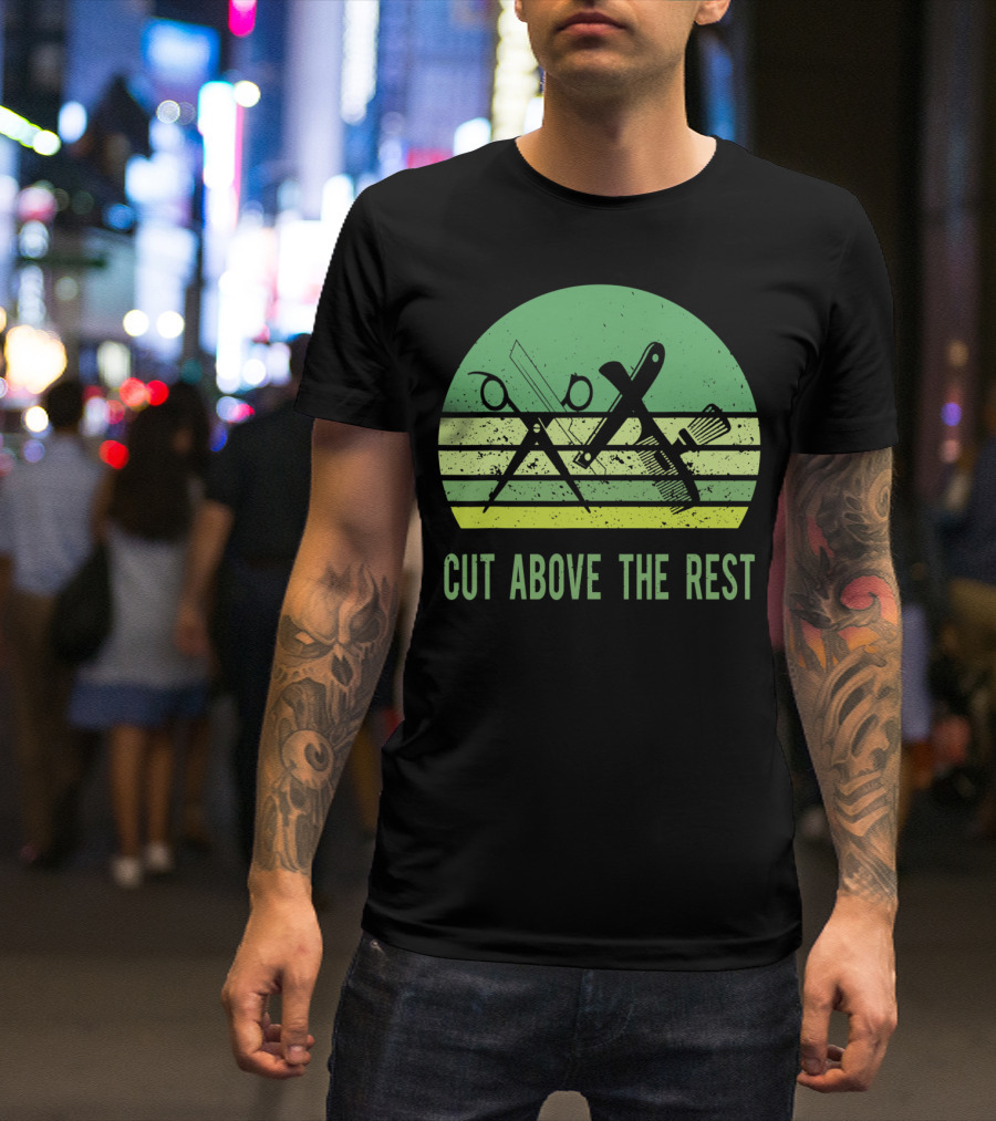 Cut Above The Rest Barber Hairdressers Scissors Comb Vintage T-Shirt