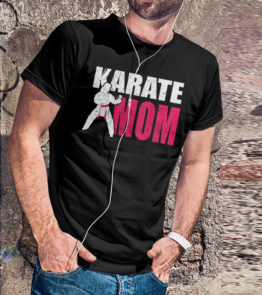 Karate Mom Cool Martial Arts Enthusiast T-Shirt