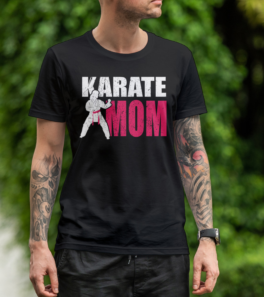 Karate Mom Cool Martial Arts Enthusiast T-Shirt