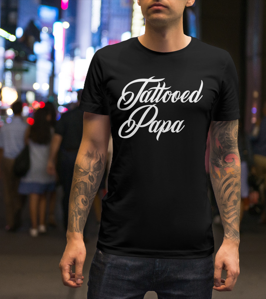 Tattooed Papa Biker Beard Tattoo Dad T-Shirt