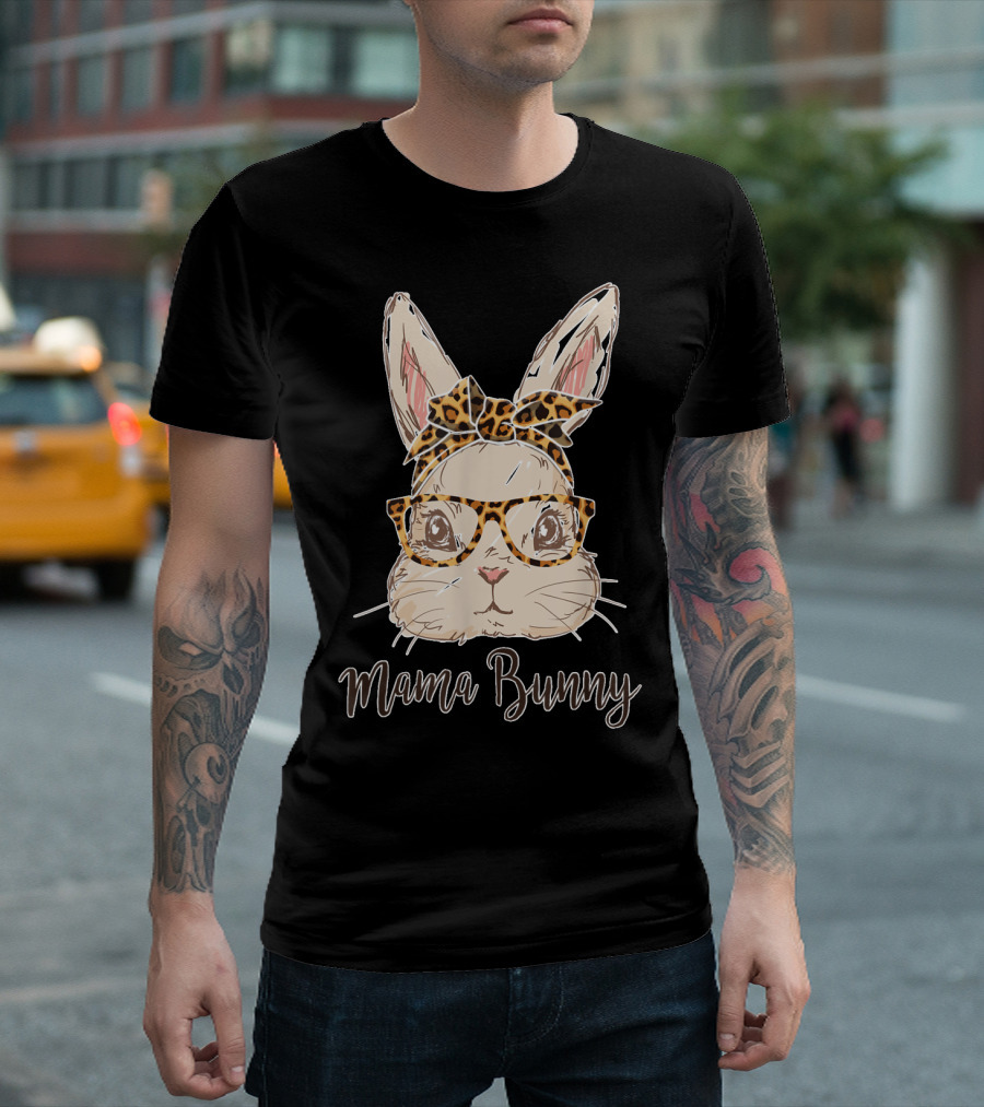 Mama Bunny Easter Rabbit Leopard Bandana Glasses T-Shirt