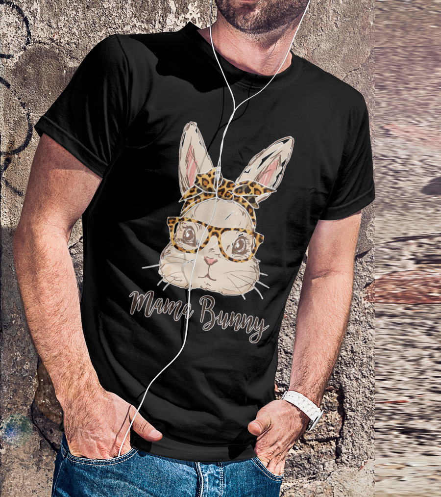 Mama Bunny Easter Rabbit Leopard Bandana Glasses T-Shirt