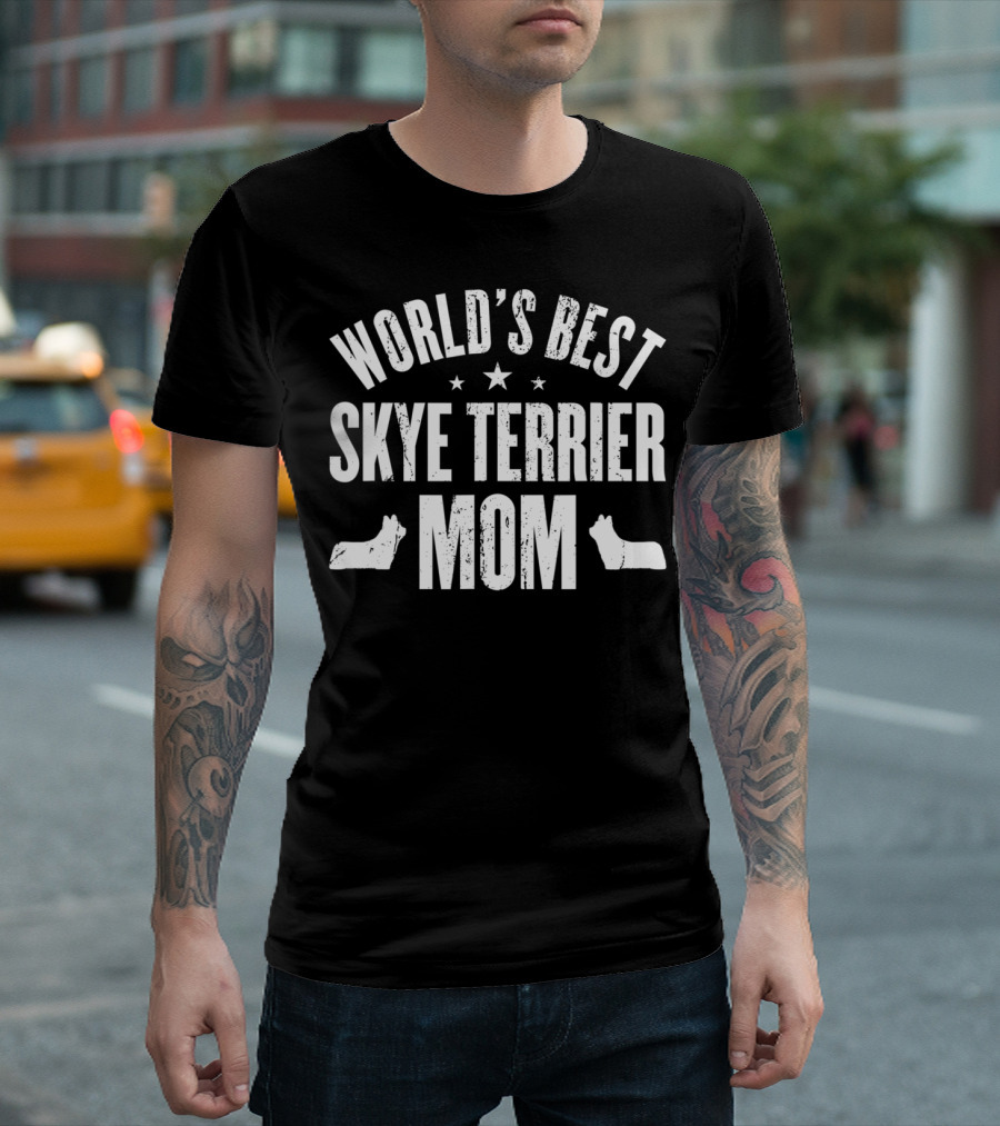 WORLD'S BEST SKYE TERRIER MOM T-Shirt
