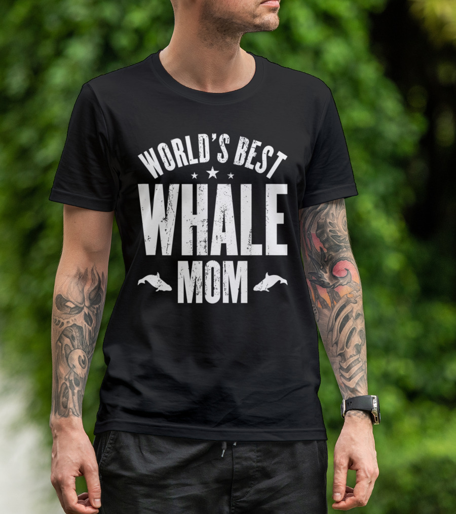 WORLD'S BEST WHALE MOM T-Shirt
