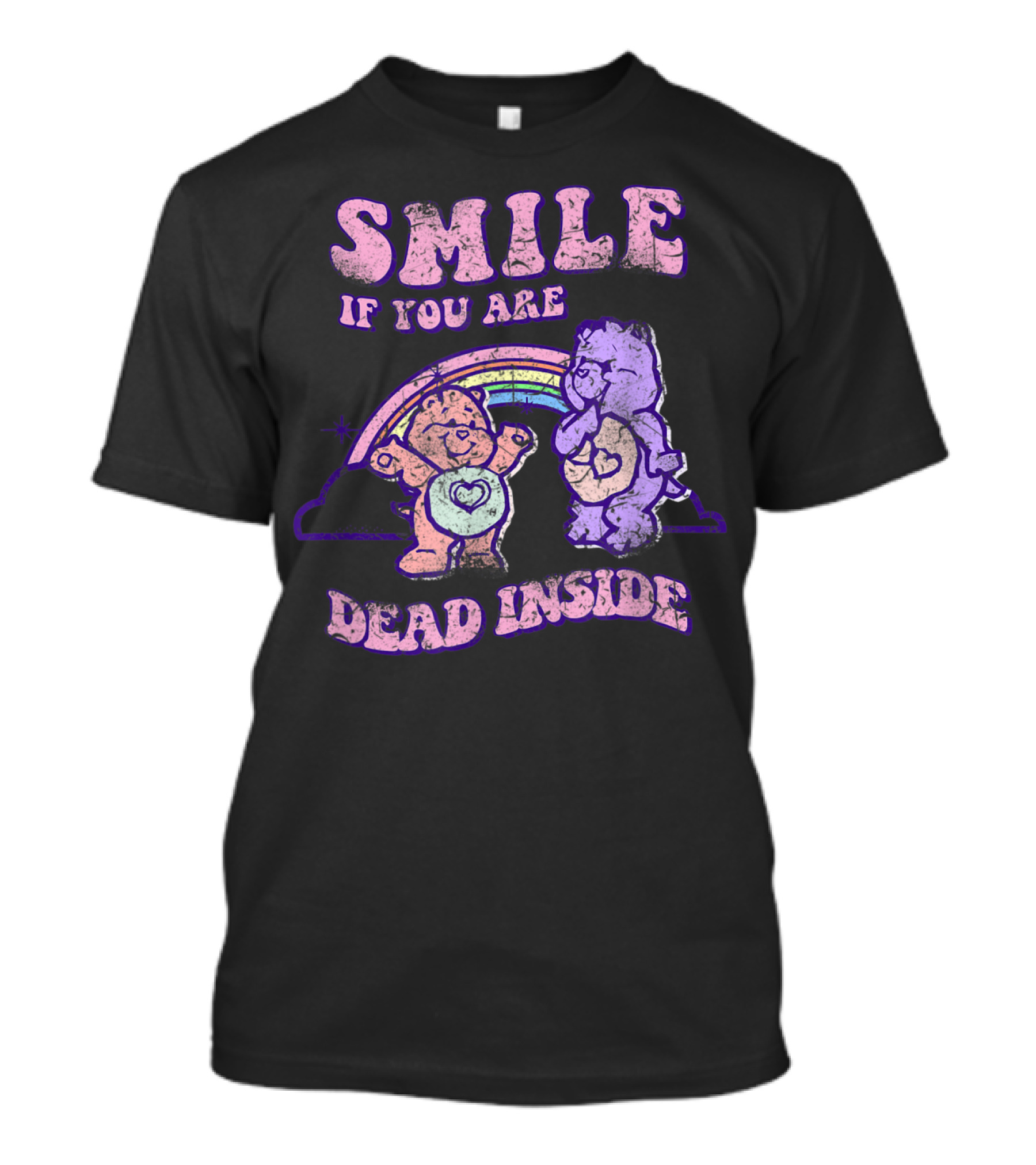Smile If You Are Dead Inside Rainbow Bears T-Shirt