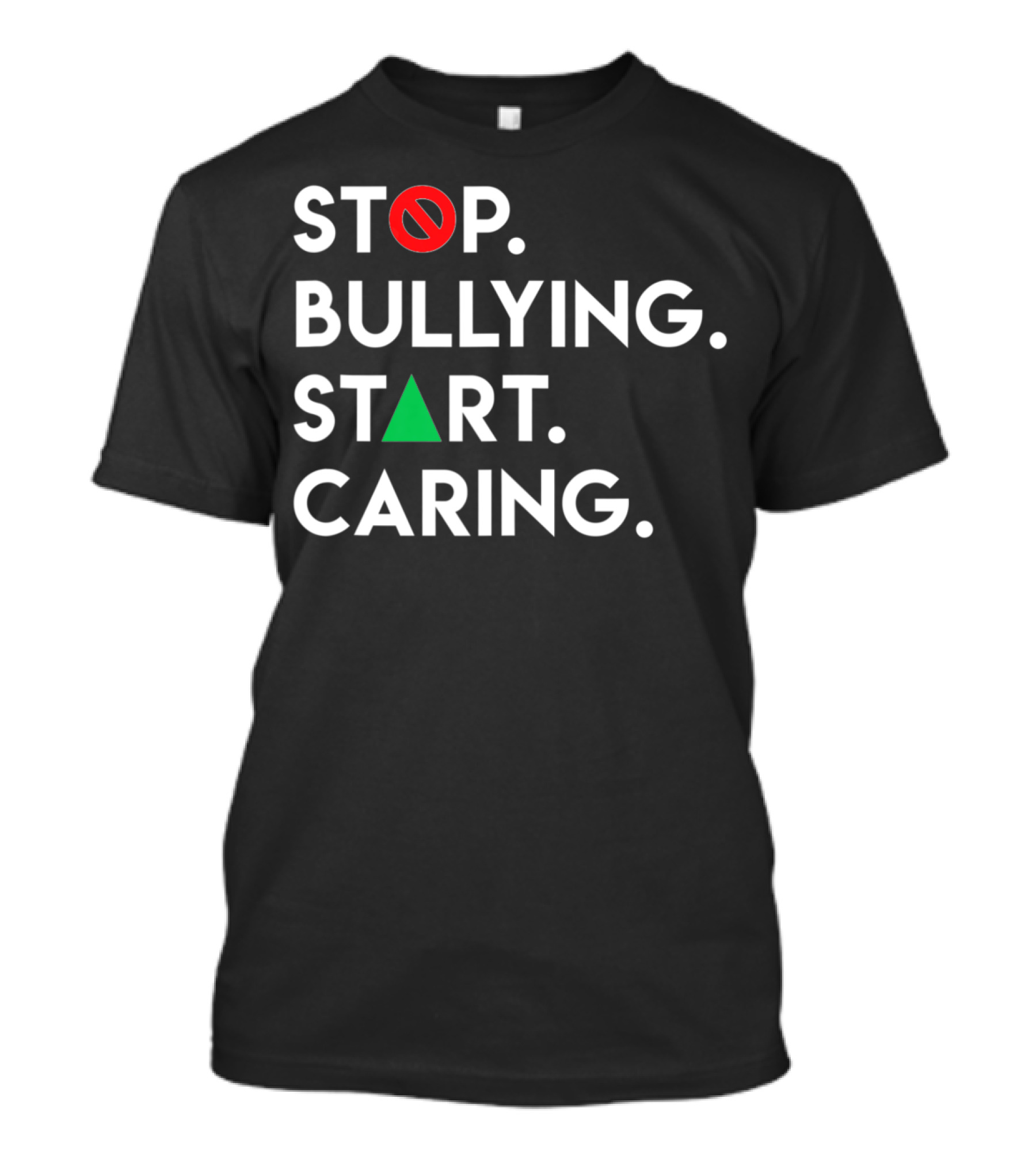 STOP Bullying START Caring T-Shirt