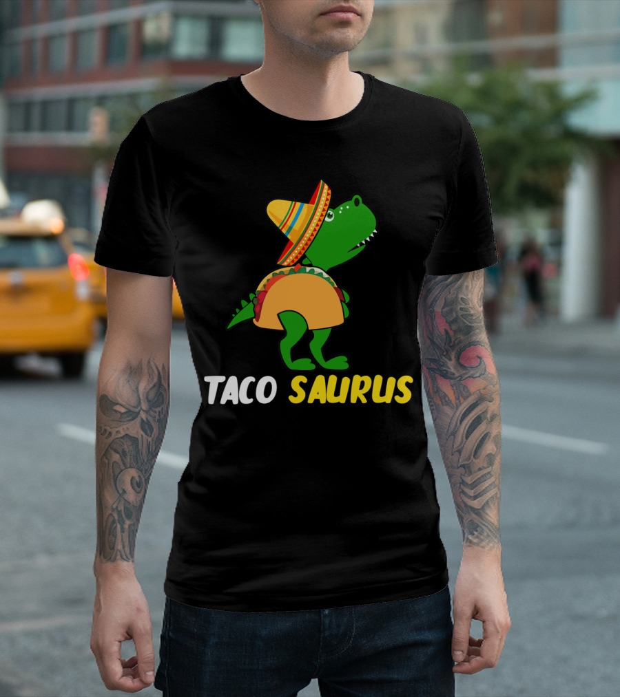 Tacosaurus Cinco De Mayo Sombrero Trex Taco Saurus T-Shirt