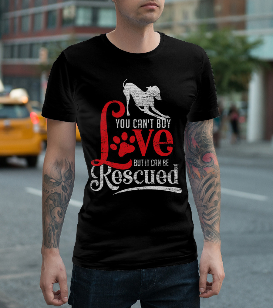 You Can't Buy Love Dog Rescue Paw Prints T-Shirt