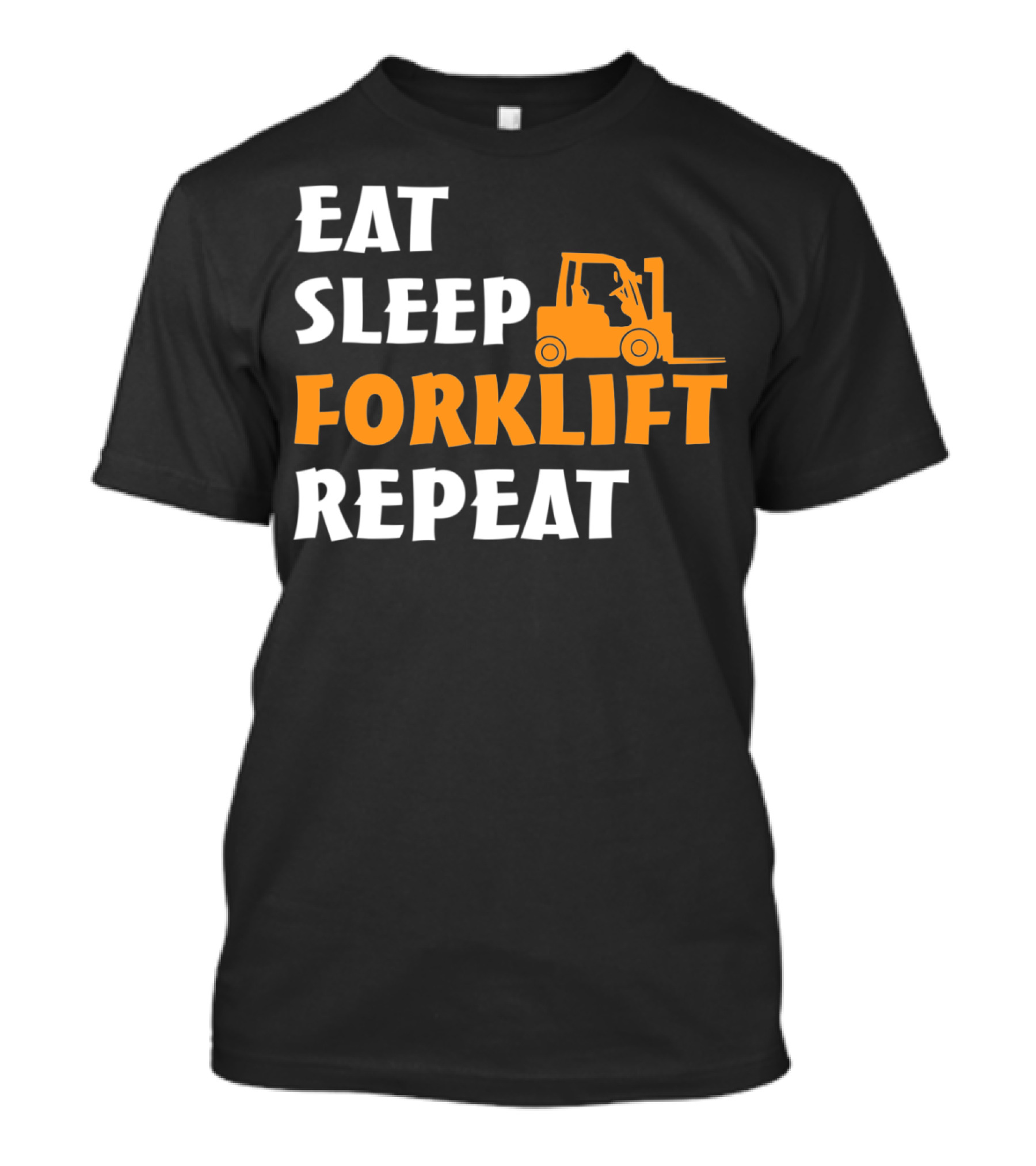 Eat Sleep Forklift Repeat Iconic Forklift Operator Cycle T-Shirt