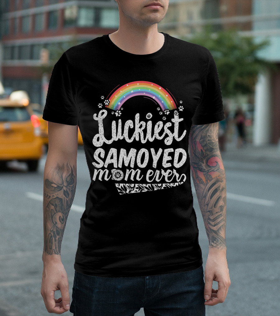 Luckiest Samoyed Mom Ever Rainbow Paw Lover T-Shirt