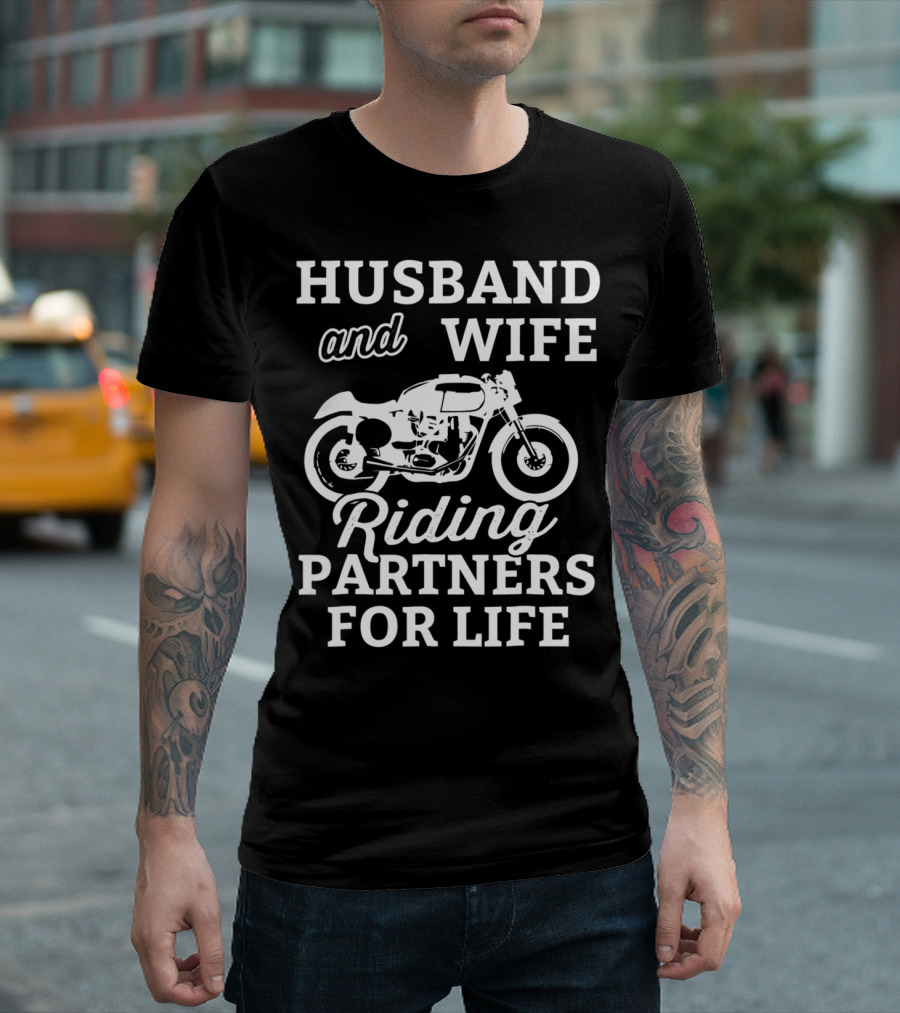Husband And Wife Riding Partners For Life Motorcycle T-Shirt
