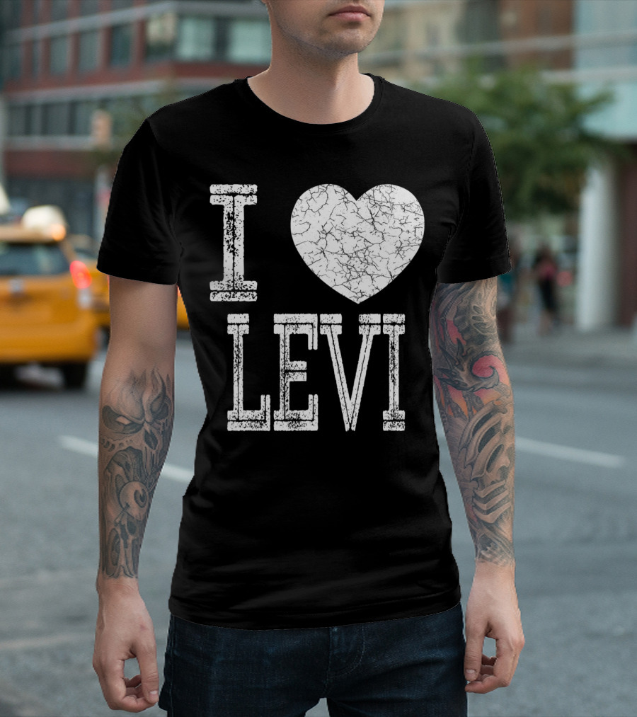 I Love Levi Heart Valentine Boyfriend Son T-Shirt