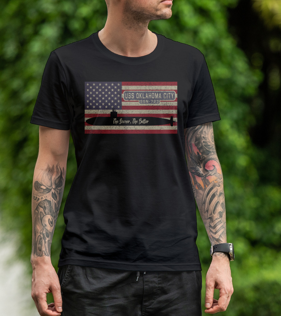 USS Oklahoma City SSN-723 Submarine The Sooner The Better American Flag T-Shirt