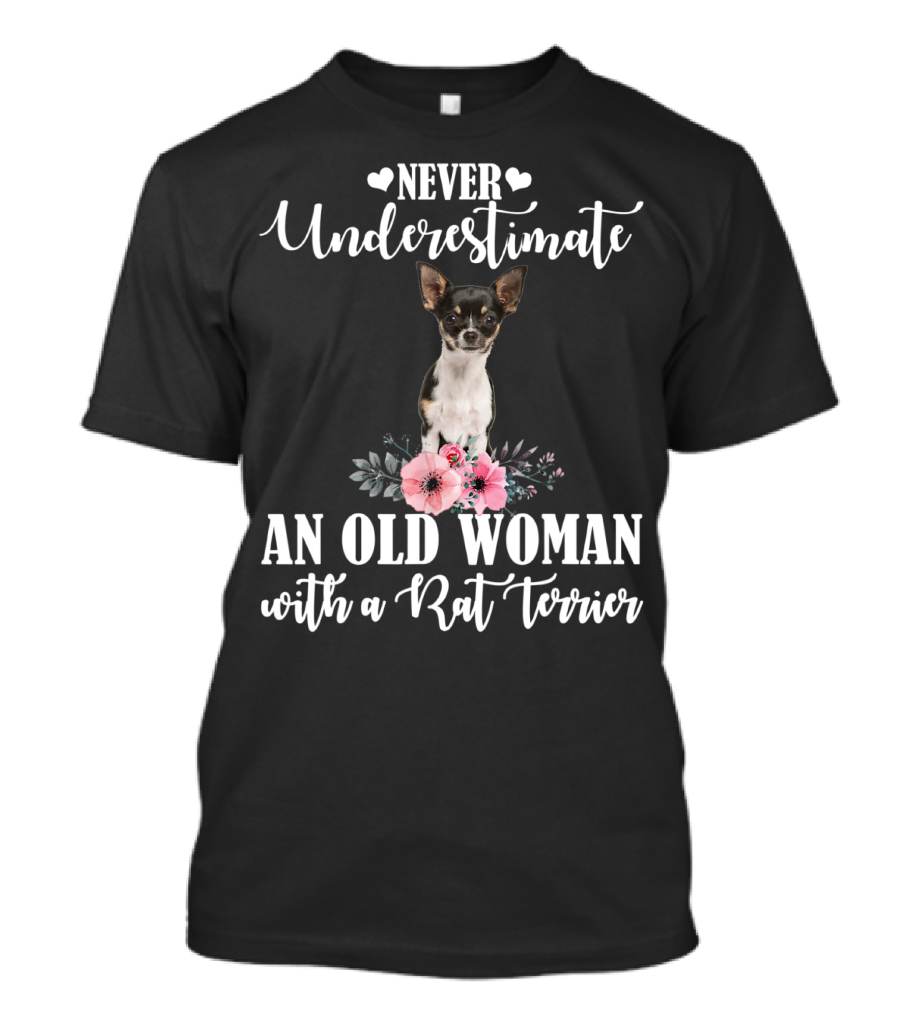 Never Underestimate An Old Woman With A Rat Terrier T-Shirt