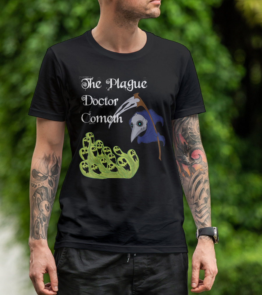 The Plague Doctor Cometh Medieval Fantasy Dead Souls T-Shirt