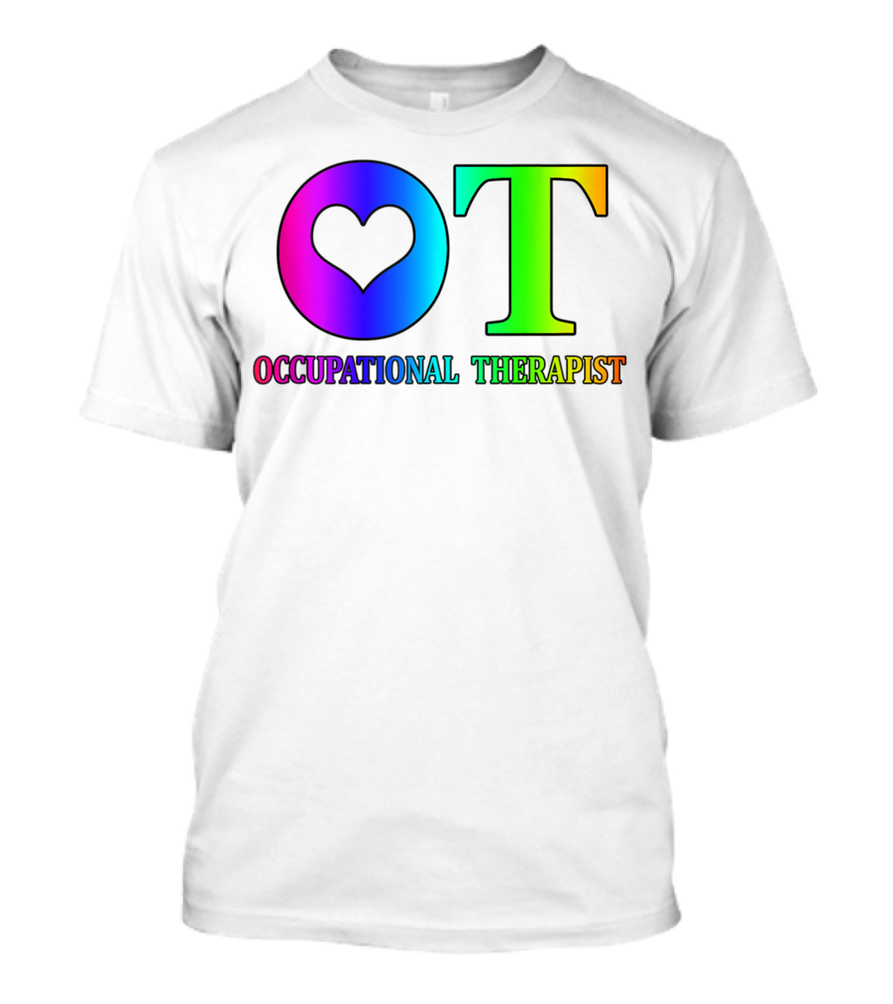 OT Heart Occupational Therapist Therapy Simple Love T-Shirt
