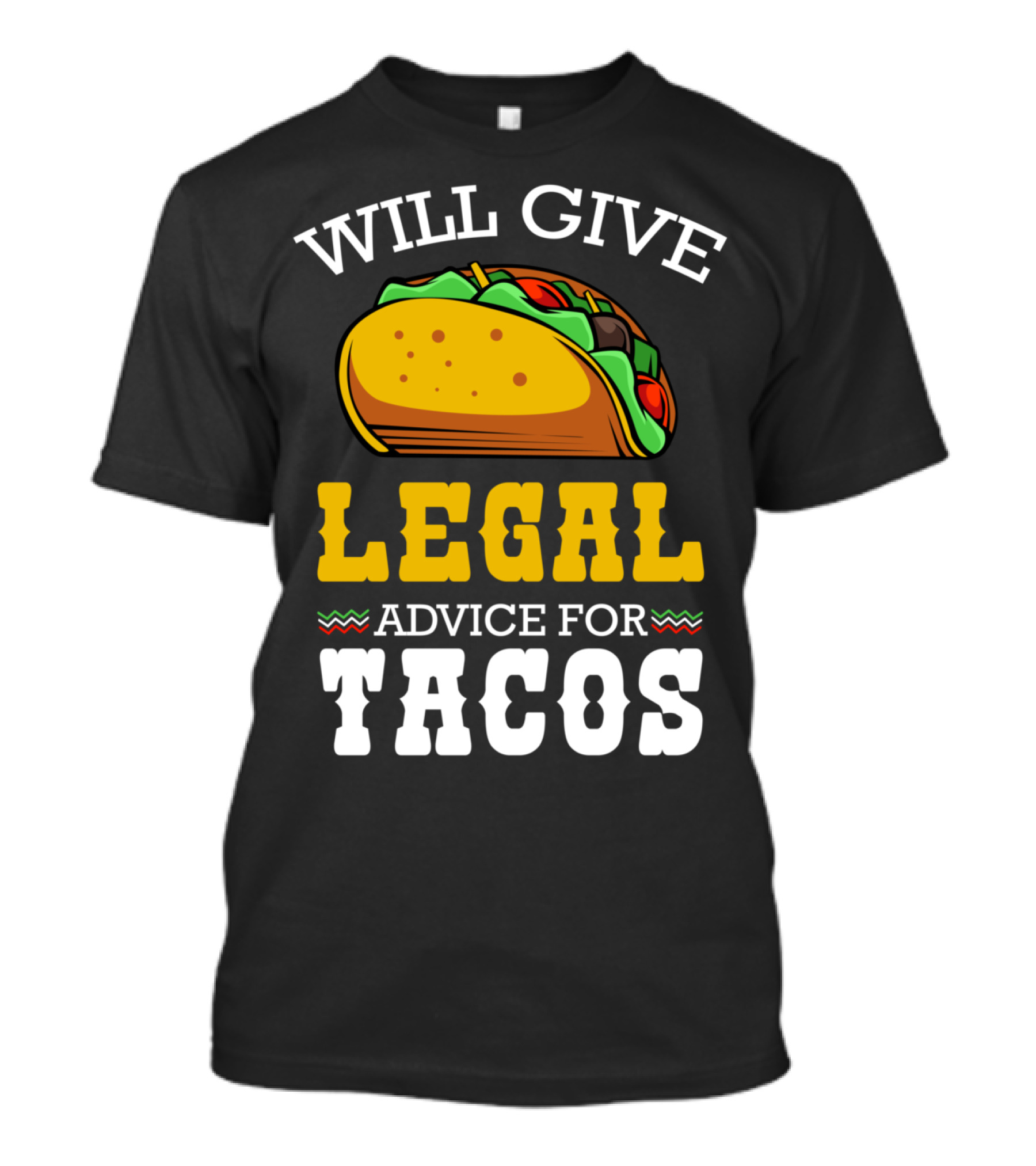 Will Give Legal Advice For Tacos Lawyer Retro Style With Colorful Taco T-Shirt