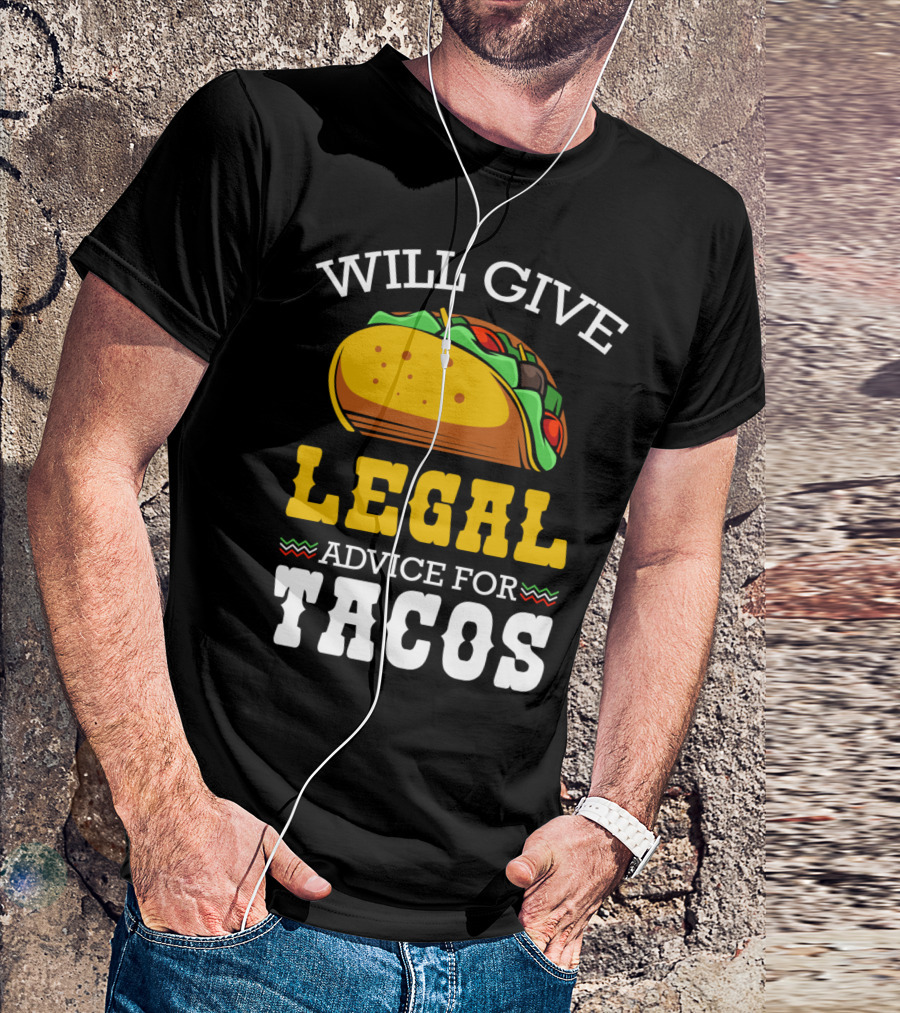 Will Give Legal Advice For Tacos Lawyer Retro Style With Colorful Taco T-Shirt