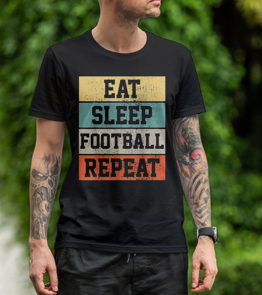 Eat Sleep Football Repeat T-Shirt