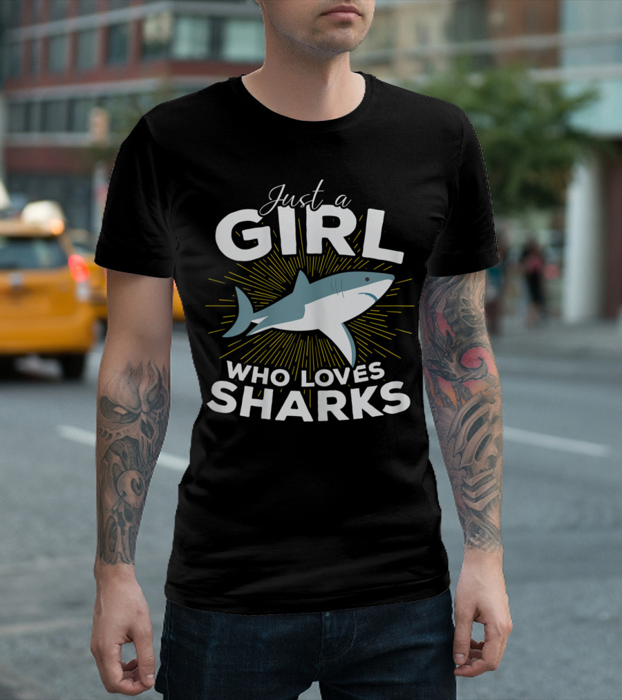 Just A Girl Who Loves Sharks Ocean Life Enthusiast T-Shirt