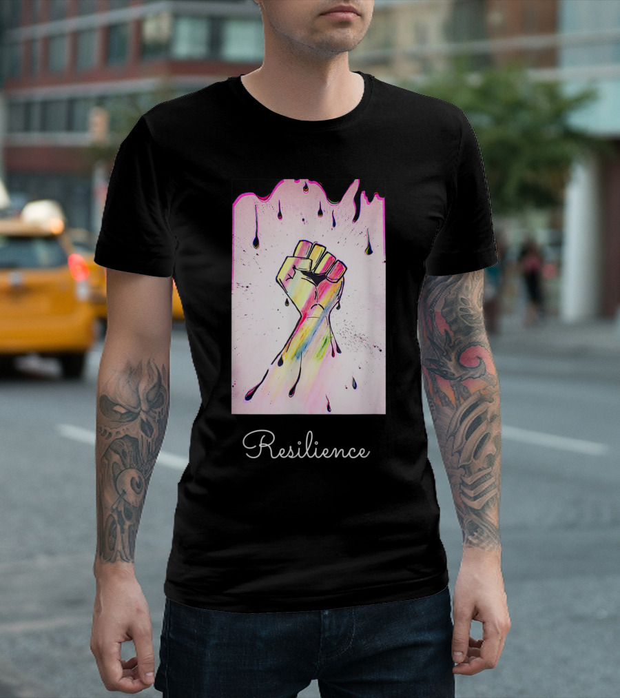 Resilience Powerful Raised Fist with Colorful Drips T-Shirt