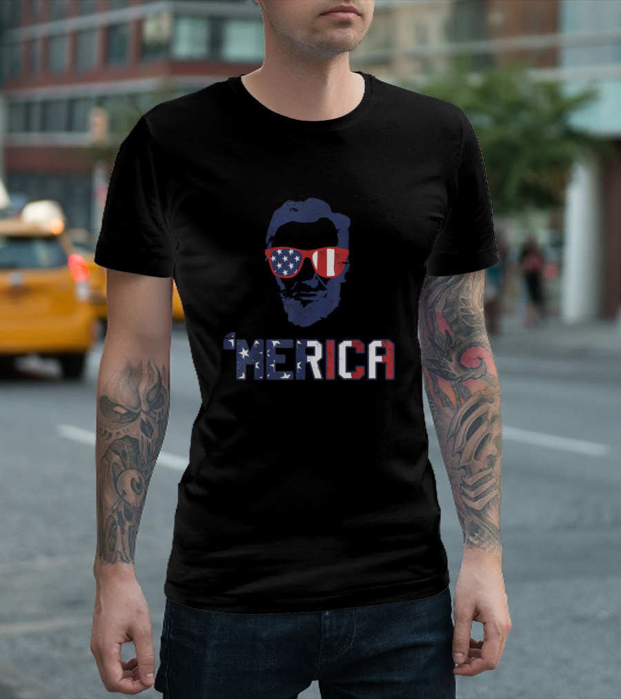 'Merica Abraham Lincoln USA Flag Sunglasses Fourth of July T-Shirt