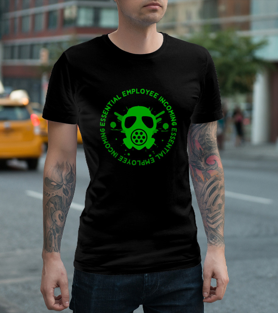 Essential Employee Incoming Toxic Gas Mask Green Circular T-Shirt