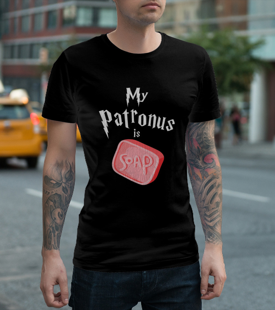 My Patronus Is Soap Funny Germaphobe T-Shirt