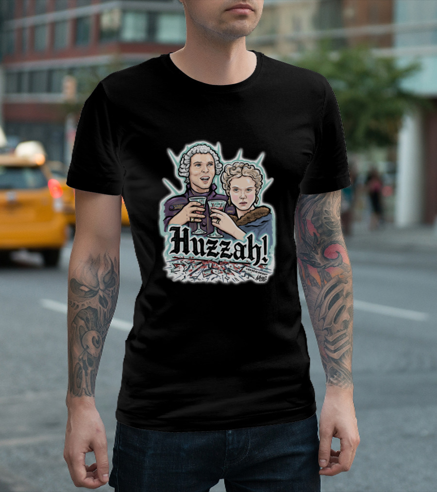 Huzzah Indeed Cheers With Historic Characters T-Shirt