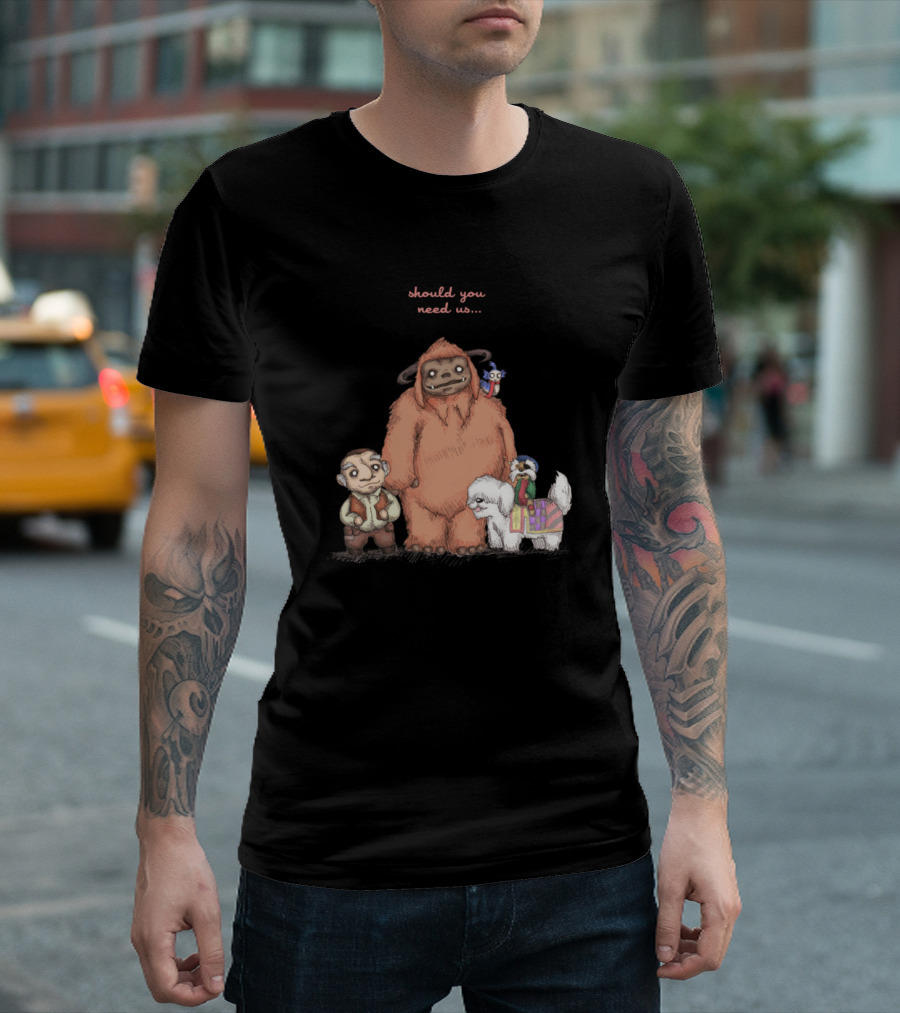 Should You Need Us Labyrinth Friends Reunion T-Shirt