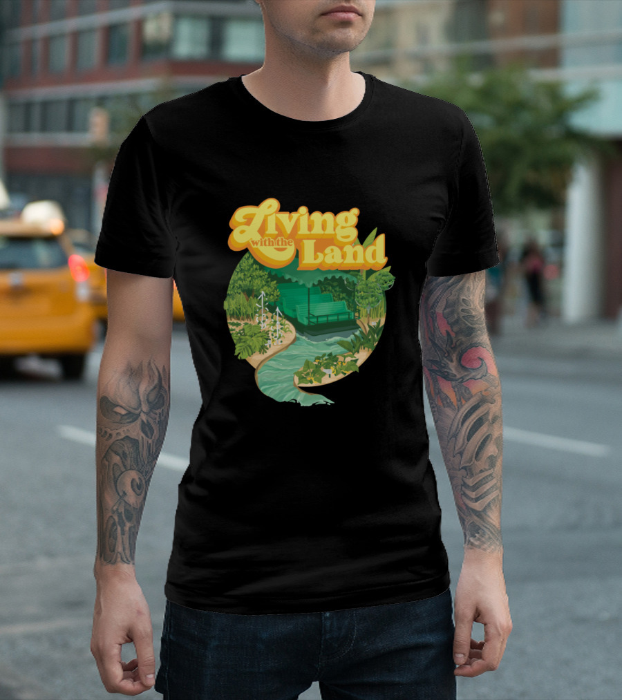 Living With The Land Slow Boat Ride Journey T-Shirt