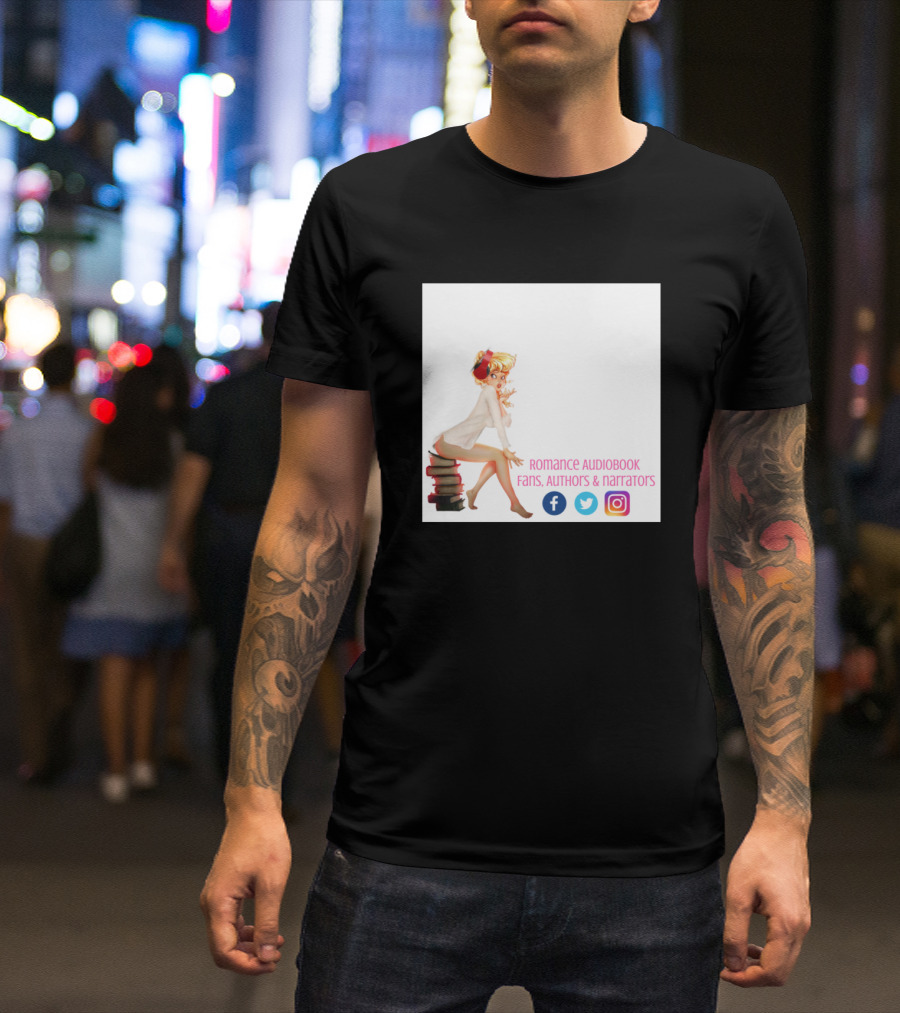 Romance Audiobook Fans Authors And Narrators Aural Fixation T-Shirt