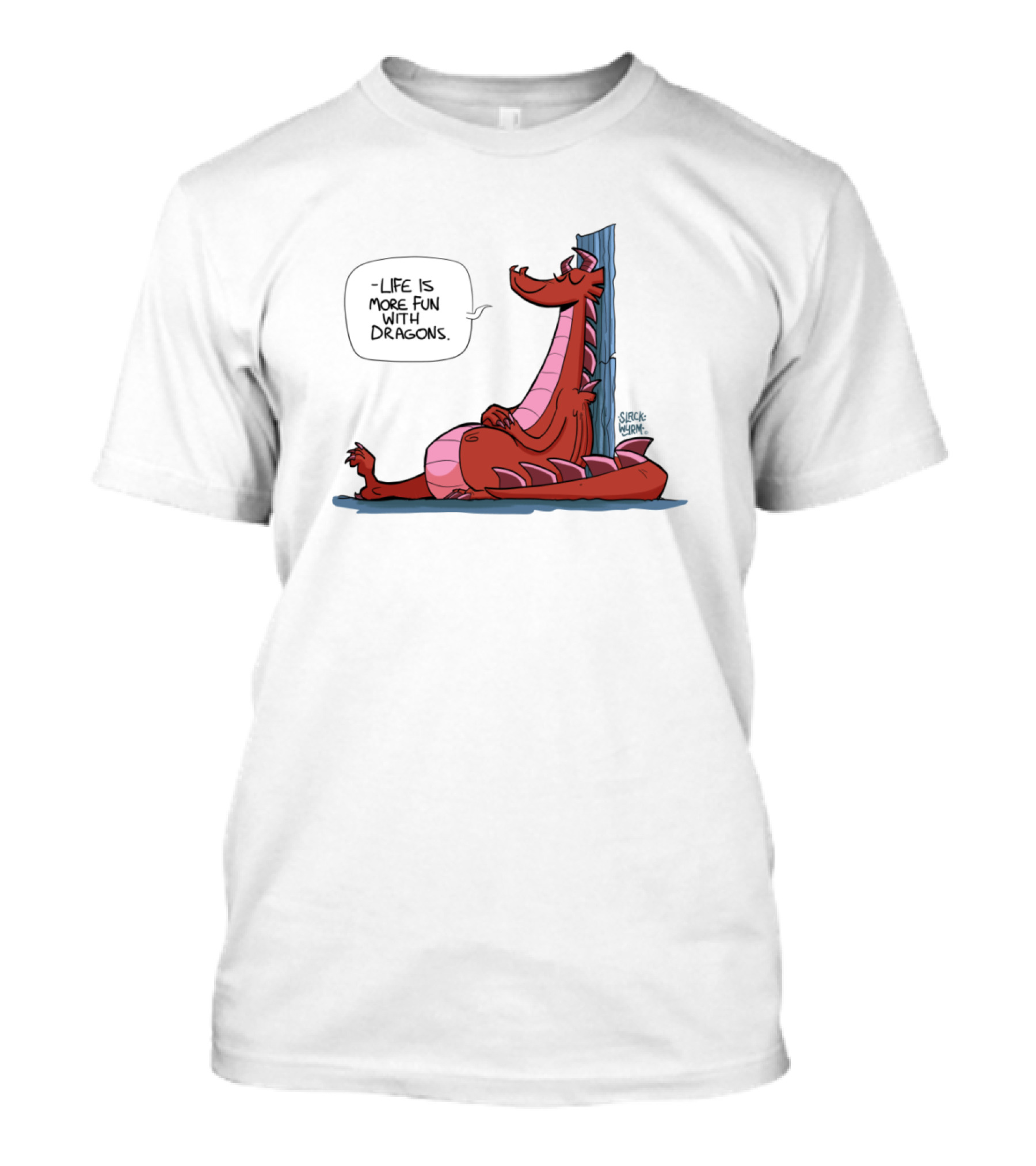 Life Is More Fun With Dragons Cartoonstyle Red Dragon T-Shirt